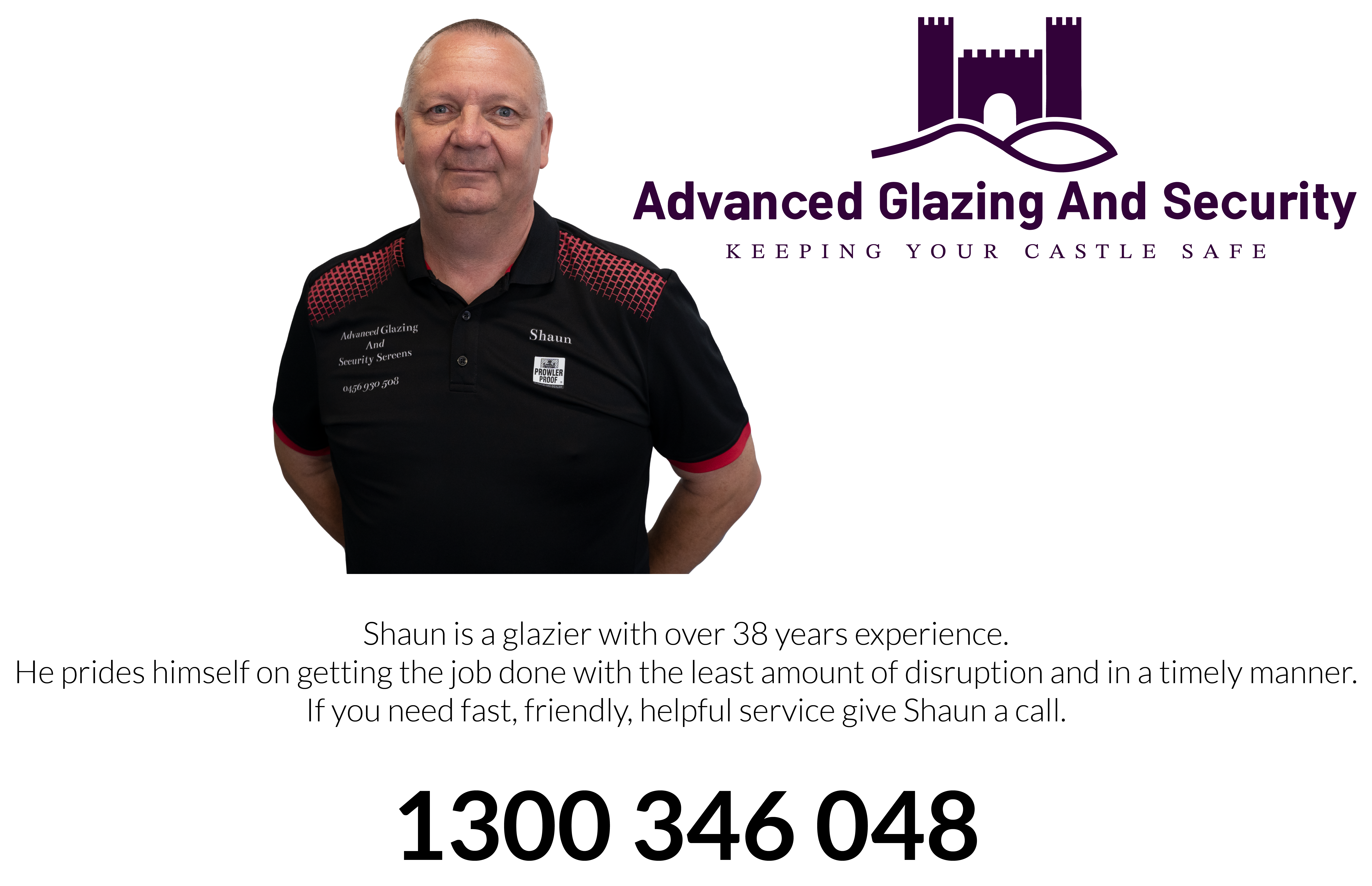 Shaun Collins owner of Advanced Glazing & Security Prowler Proof Dealer